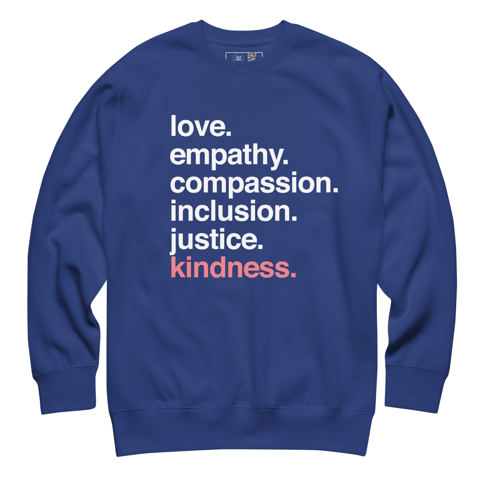 Kindness Is' Crewneck Sweatshirt – Kind Cotton
