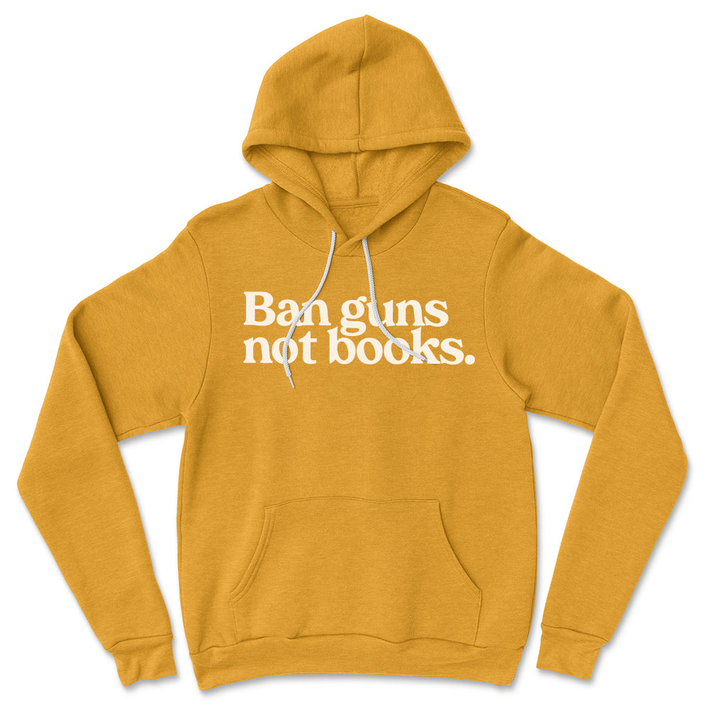 Ban Guns Not Books Pullover Fleece