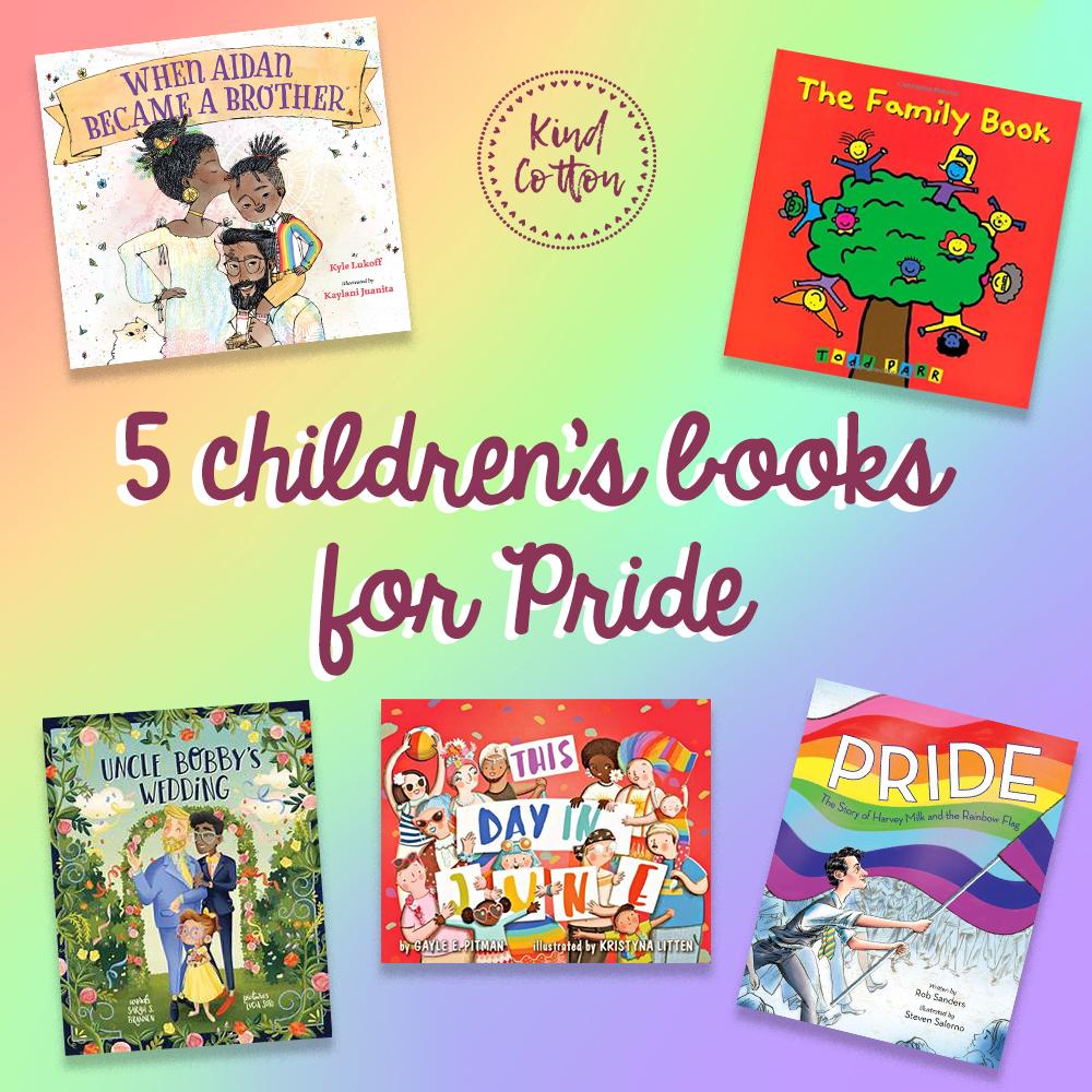 5 Children's Books for Pride 🌈 | Kind Cotton