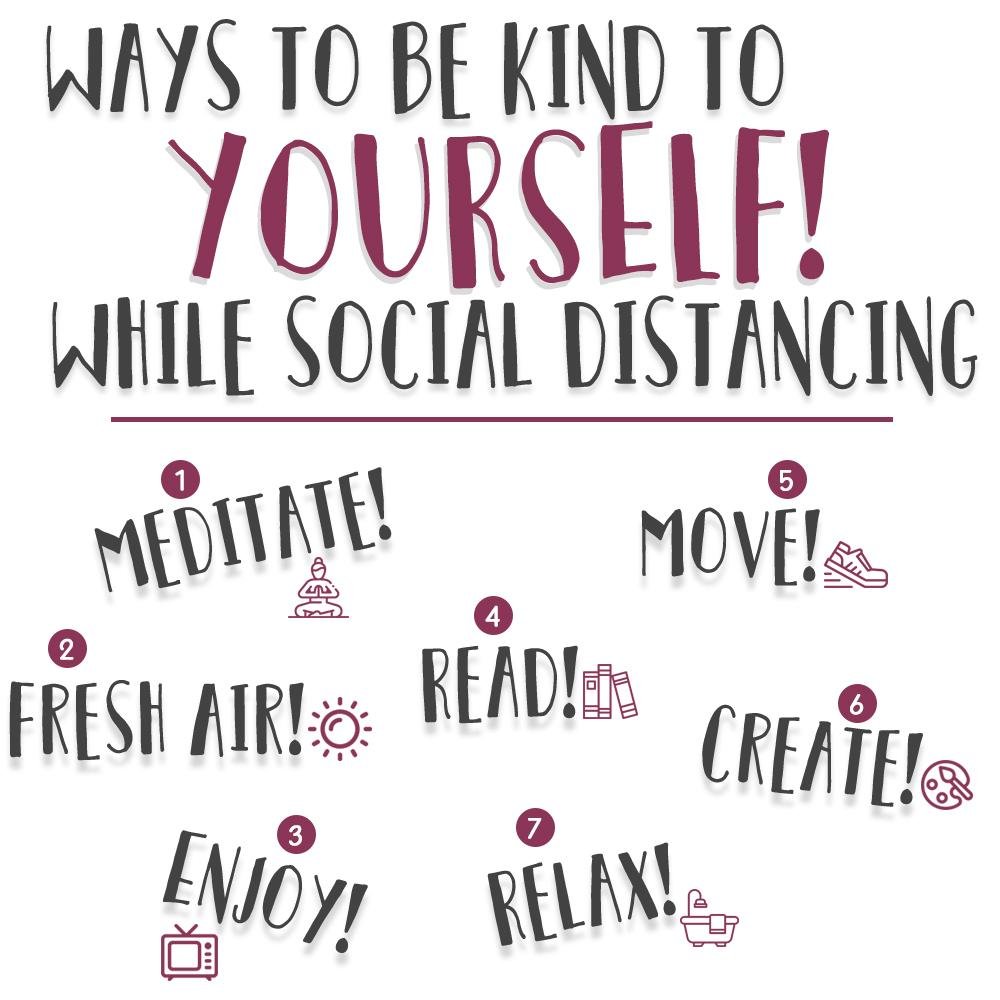 7 Ways to Be Kind to YOURSELF While Social Distancing | Kind Cotton