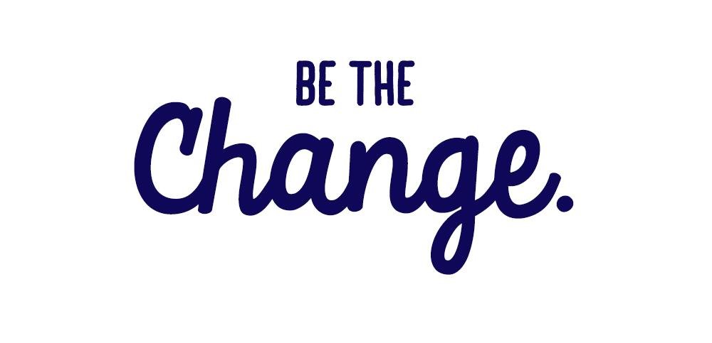 Be The Change | Kind Cotton