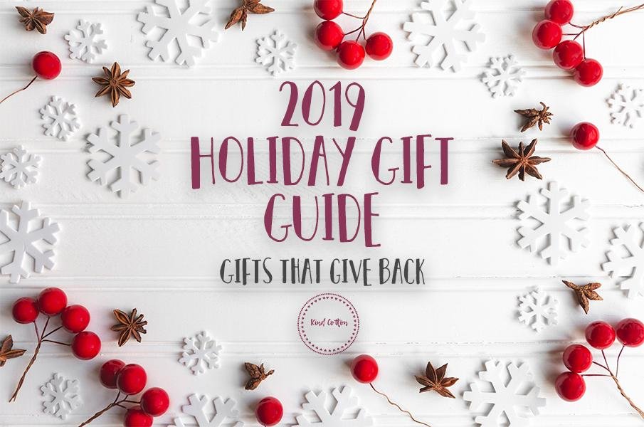 Holiday Gift Guide: Gifts with an Impact ❤️ | Kind Cotton