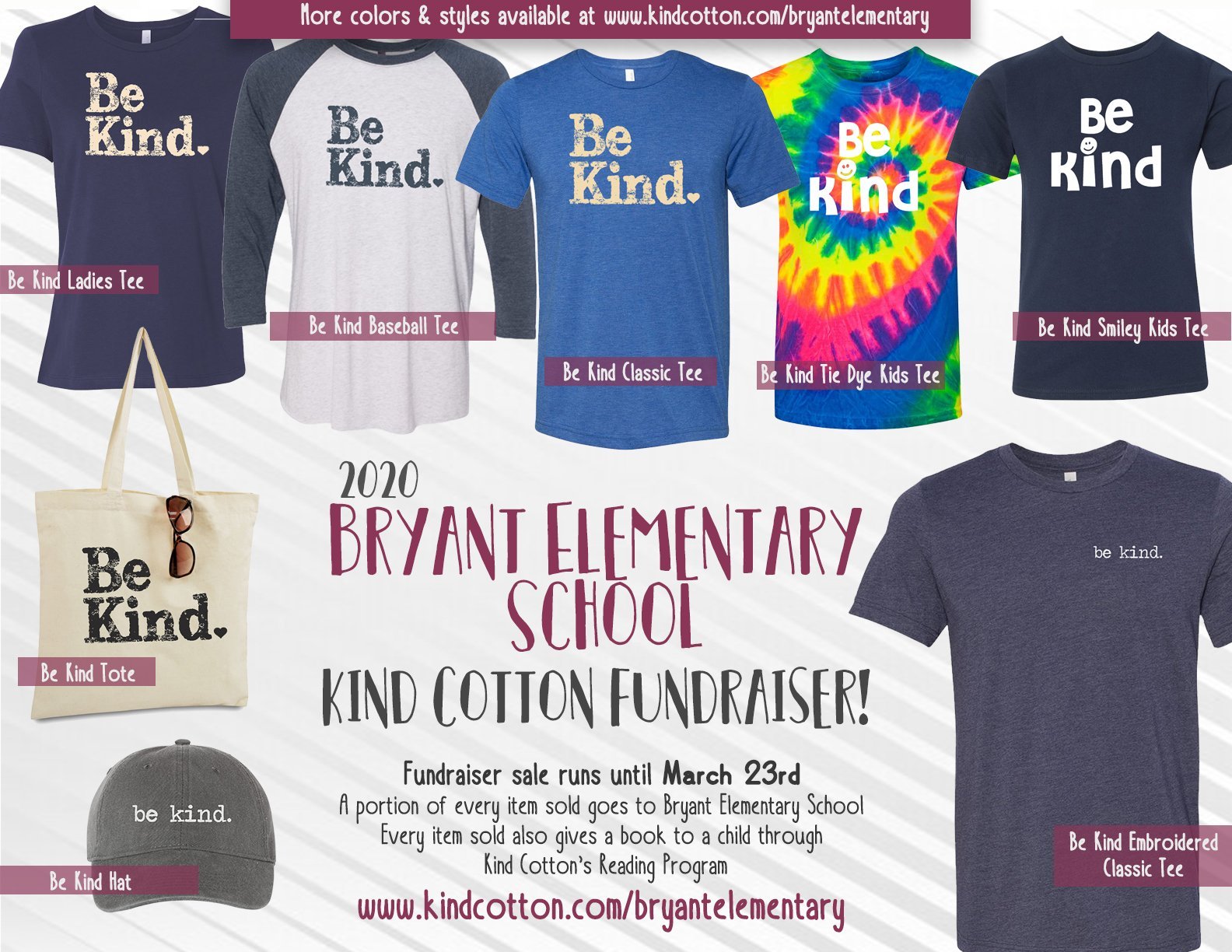 Bryant Elementary Fundraiser | Kind Cotton