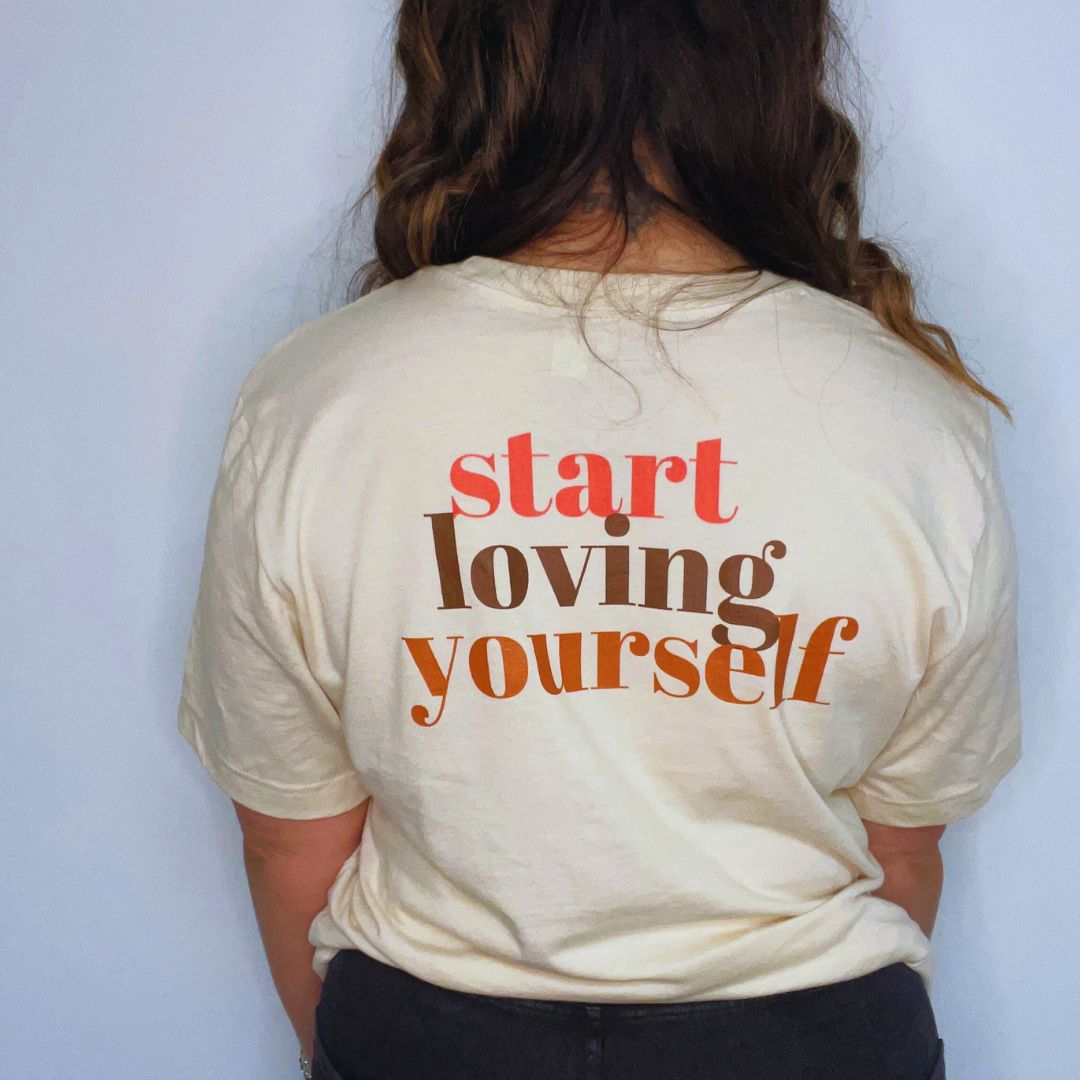 Start Loving Yourself Classic Tee