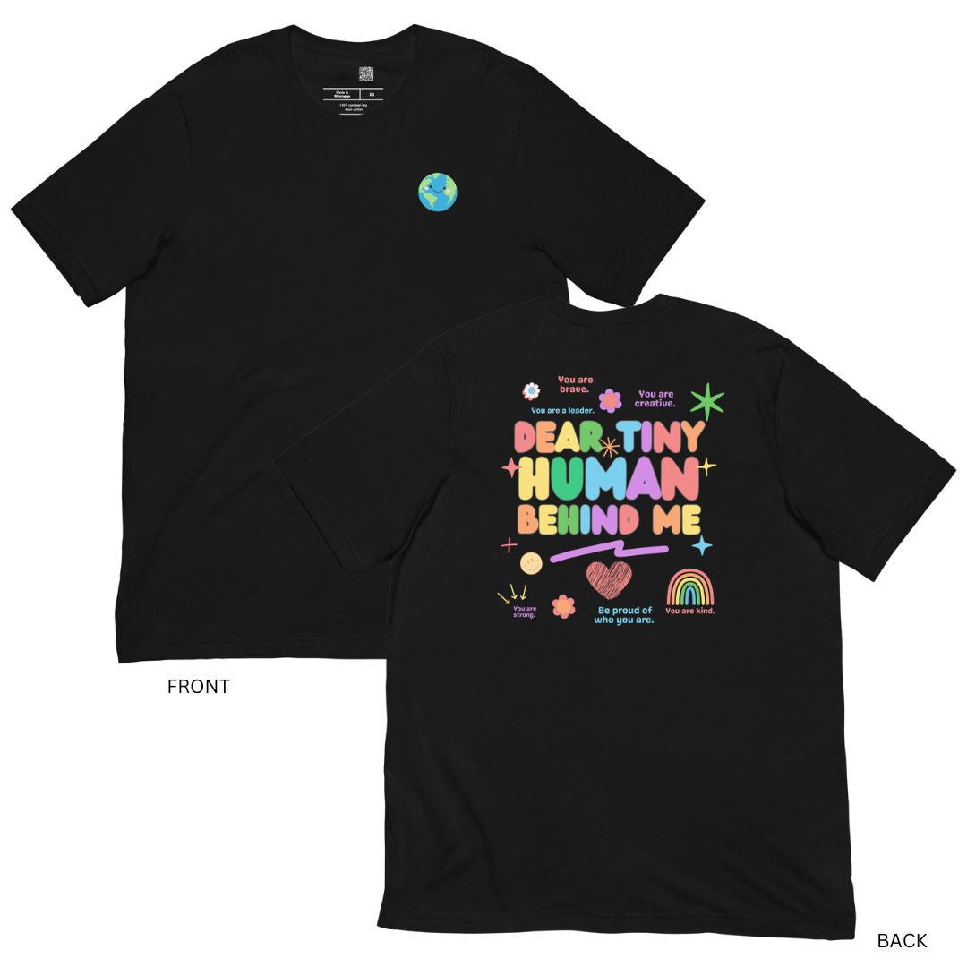 Dear Tiny Human Classic Tee