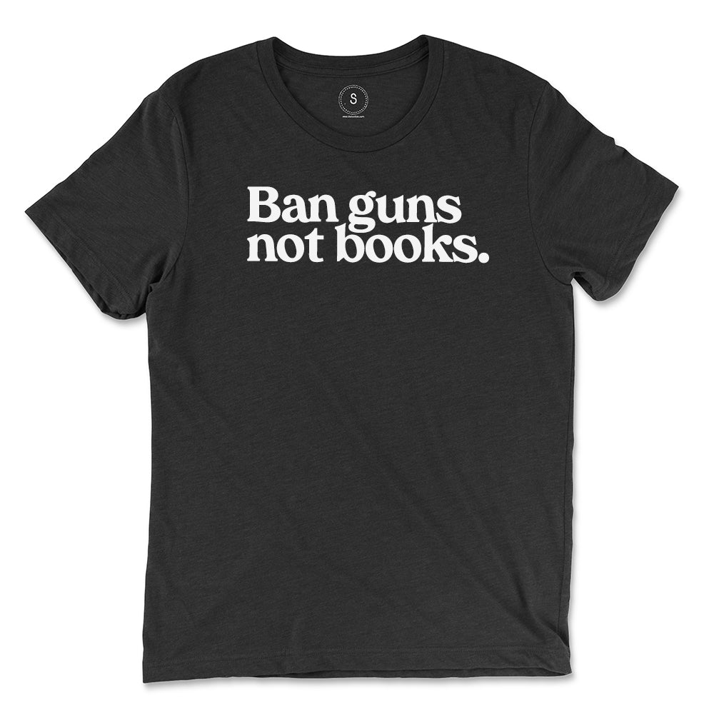 Ban Guns Not Books Classic Tee