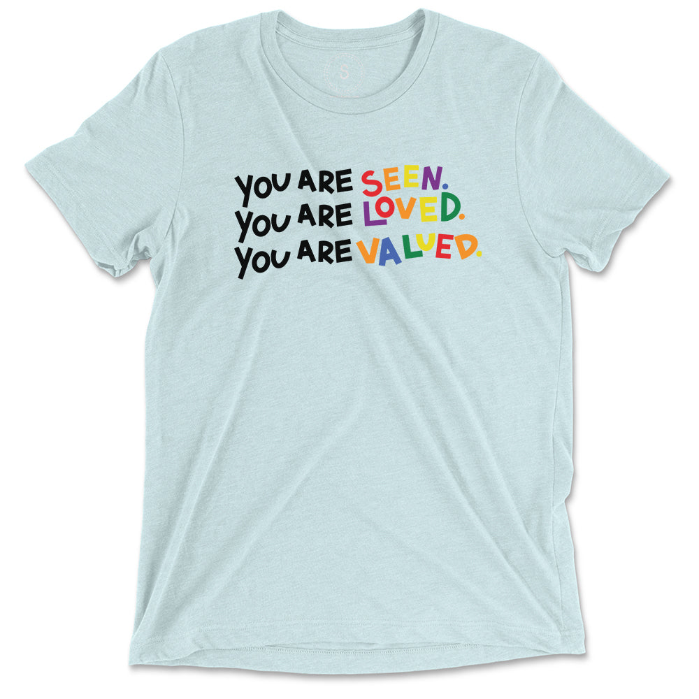 Seen, Loved, Valued Classic Tee