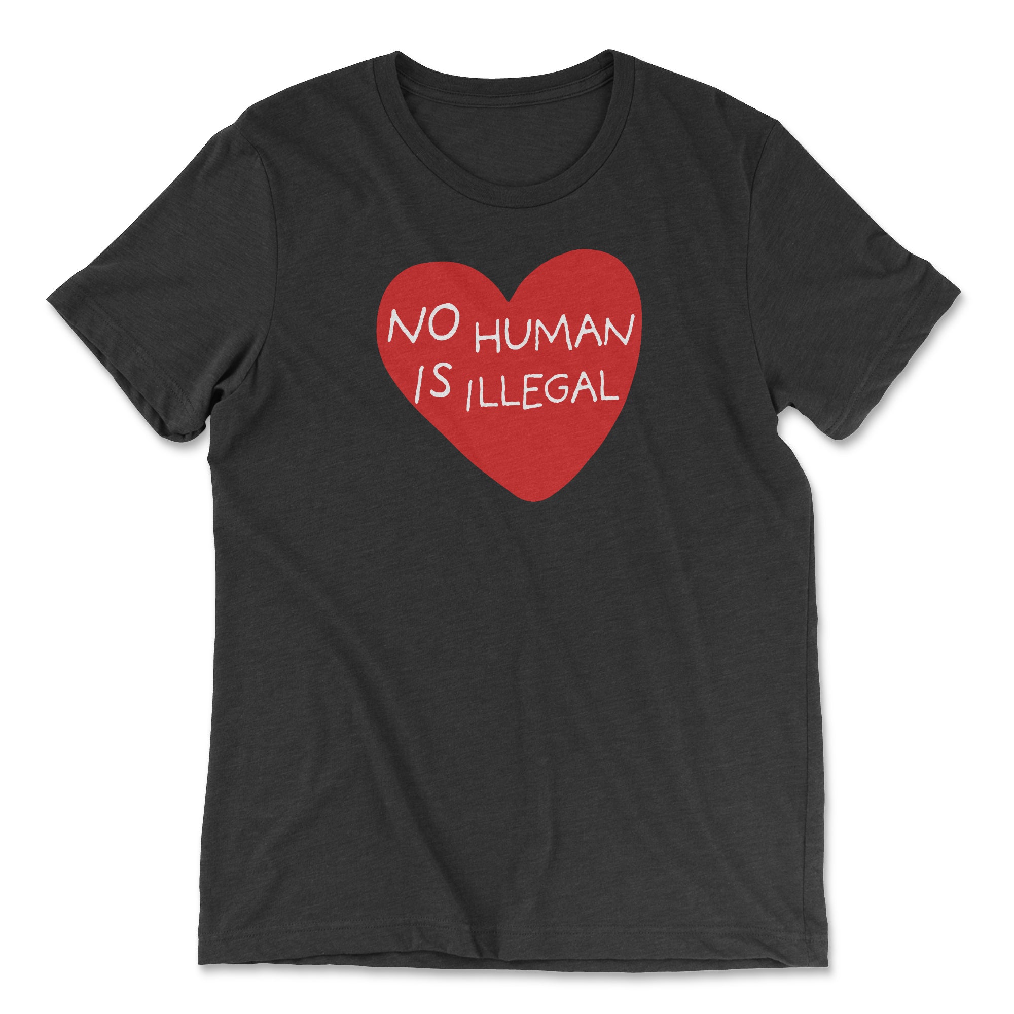 No Human Is Illegal Classic Tee