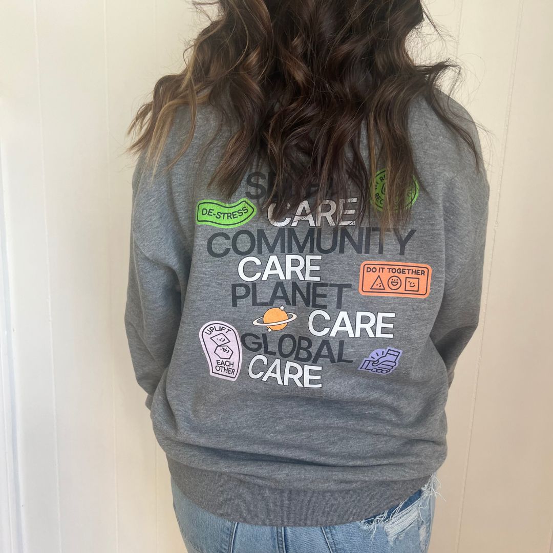 All the Care Crewneck Sweatshirt