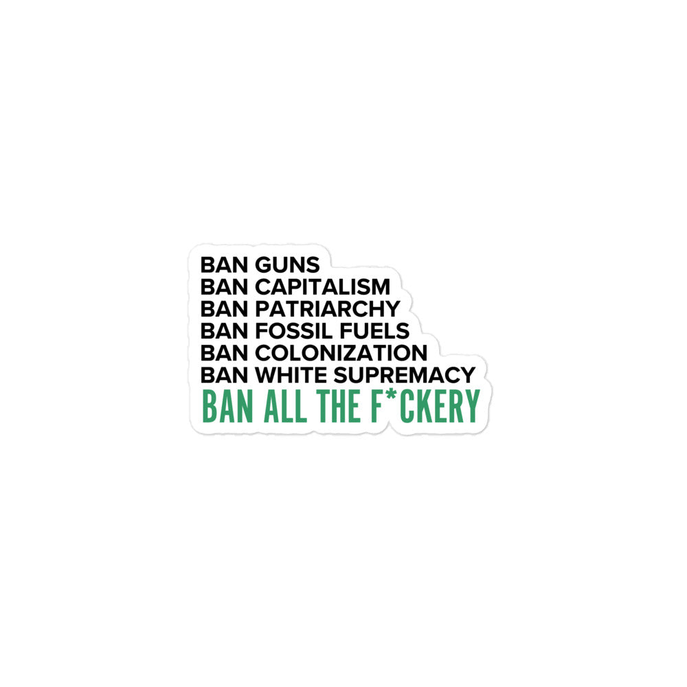 H4TK Ban All The F*ckery 2 Sticker