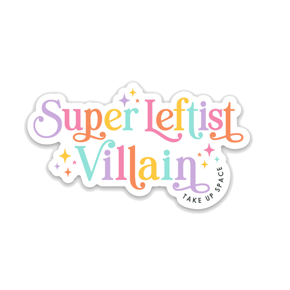 Super Leftist Villain Sticker