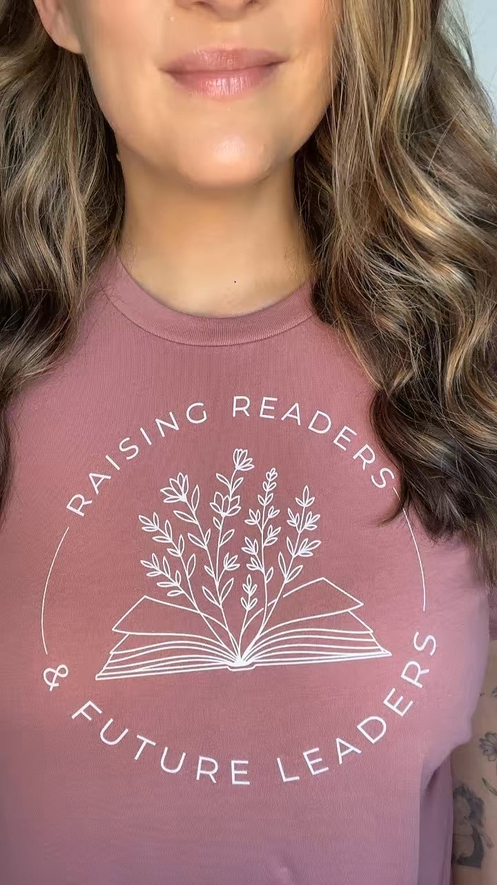 Raising Readers & Future Leaders Classic Tee