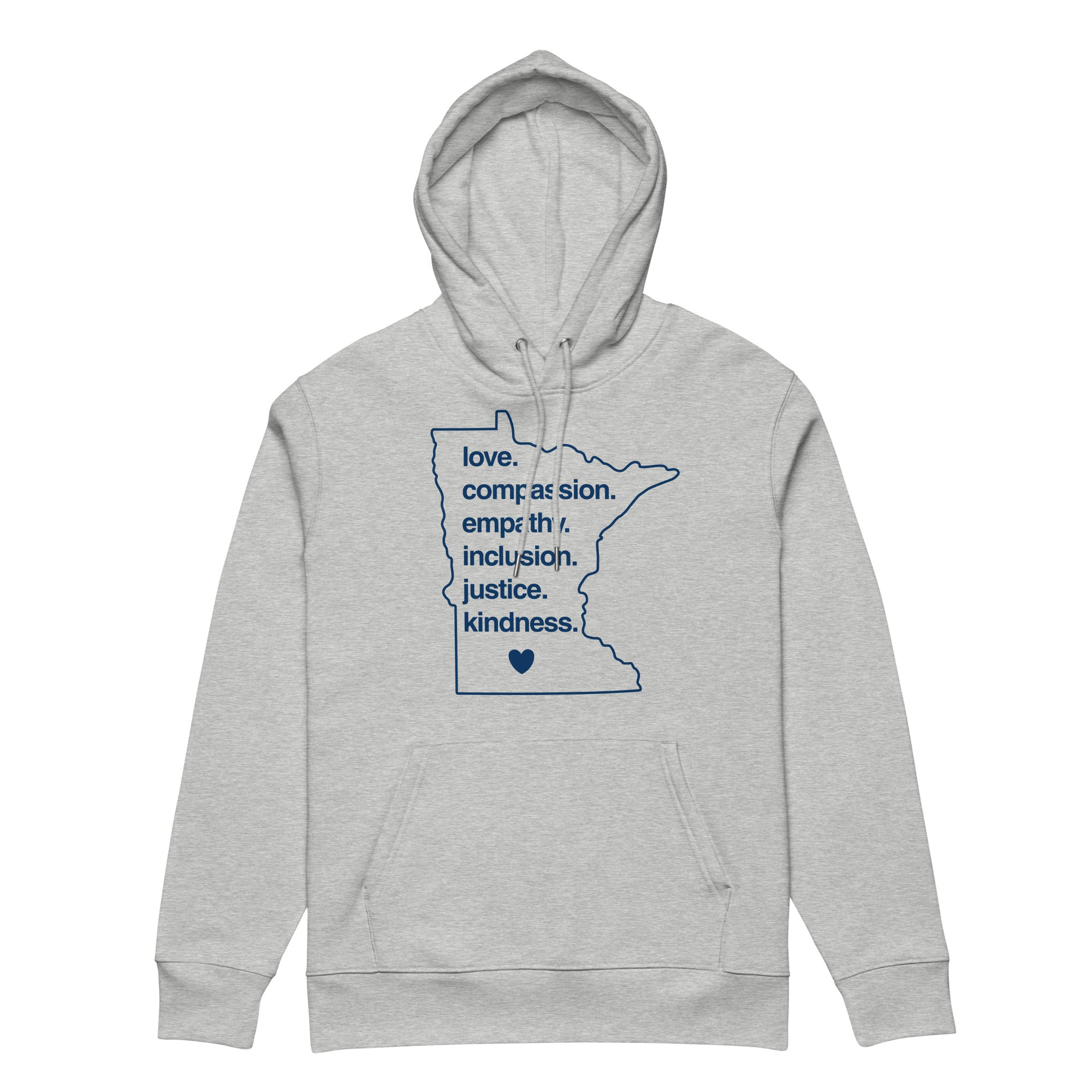 'Kindness Is' MN Organic Hoodie
