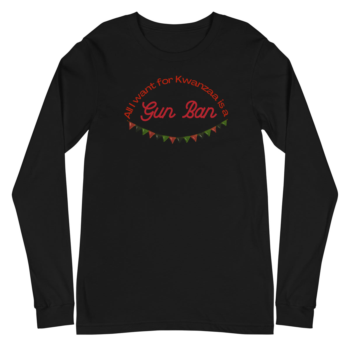 H4TK All I Want For Kwanzaa Classic Long Sleeve