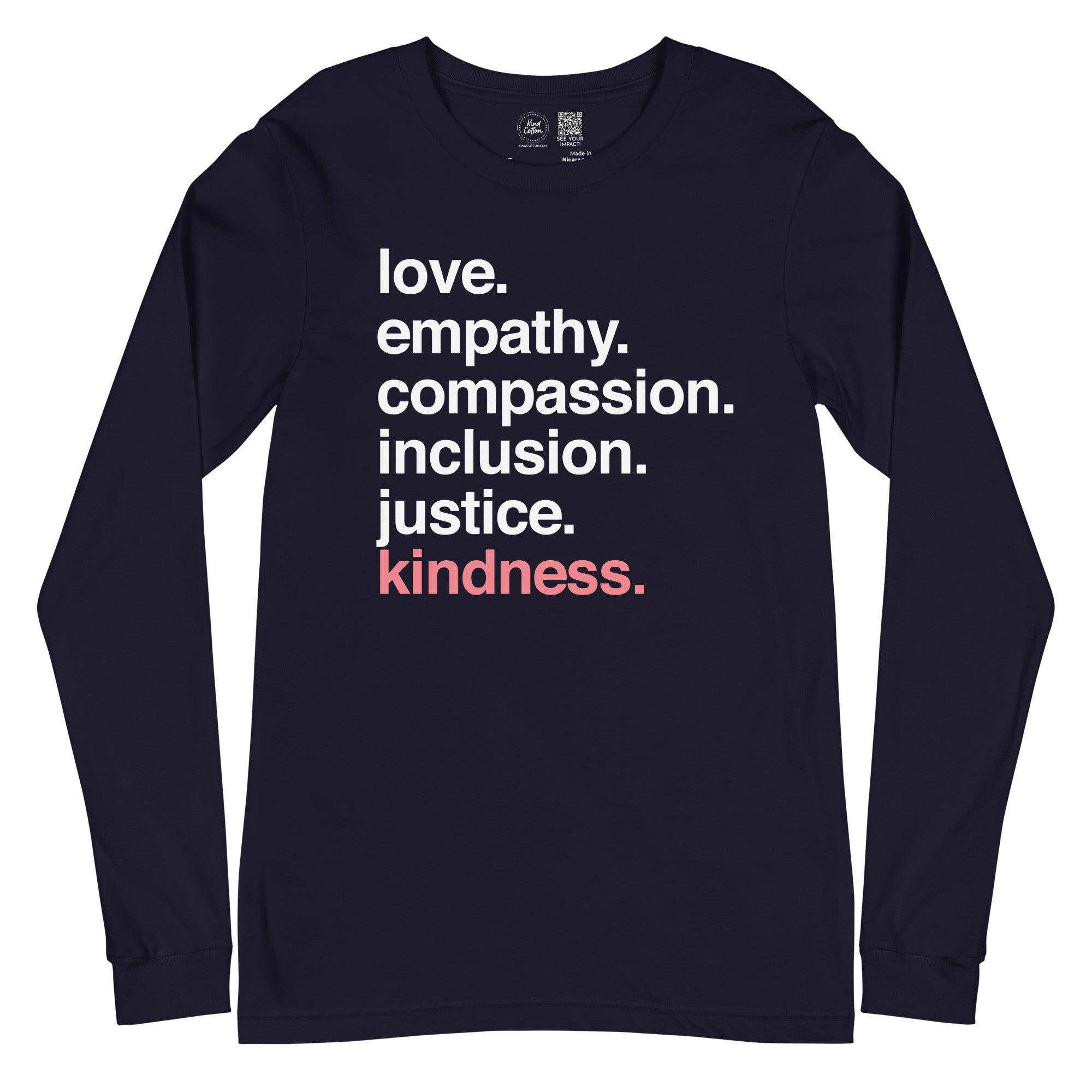 Shannon Dicely 'Kindness Is' Classic Long Sleeve