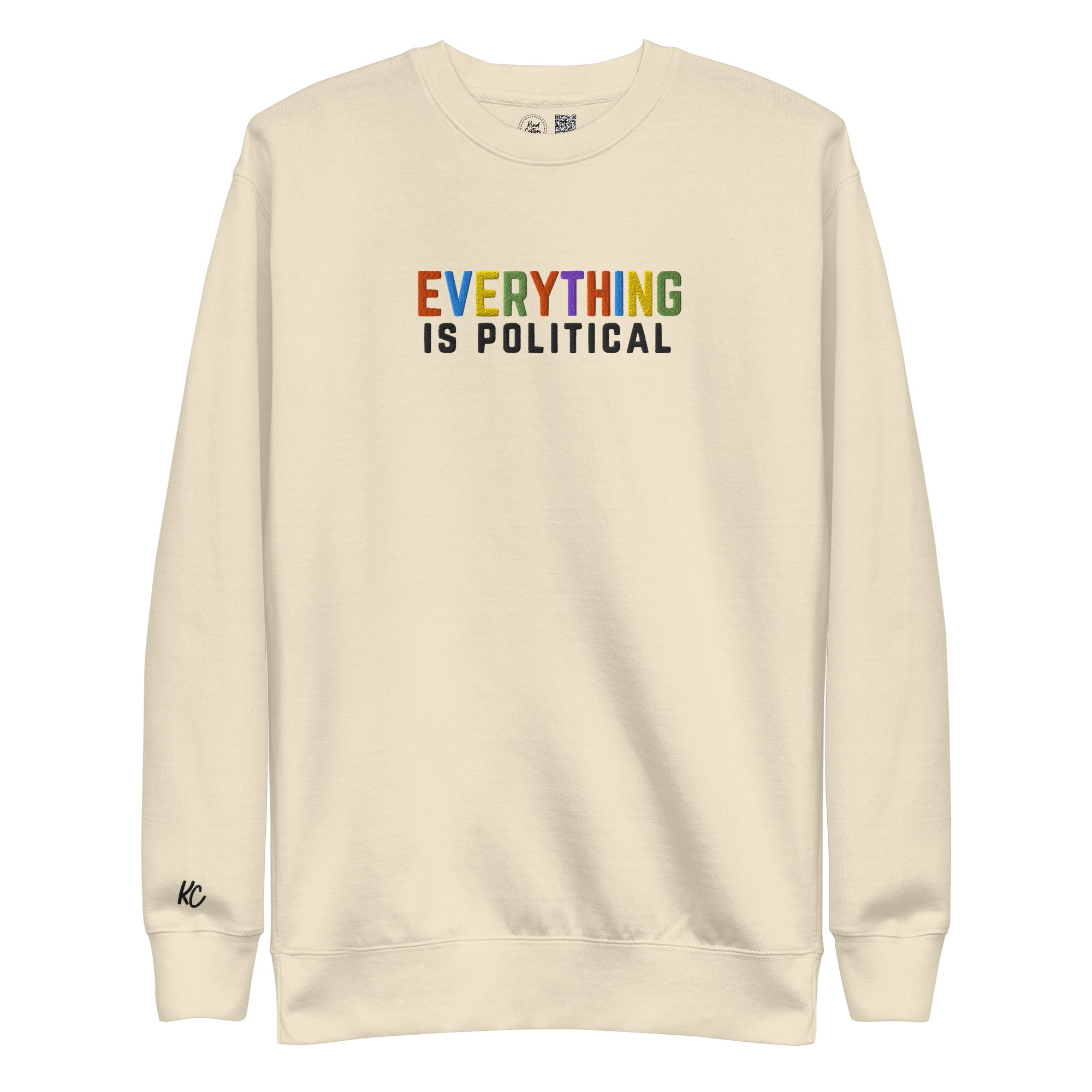 Everything is Political Embroidered Crewneck Sweatshirt