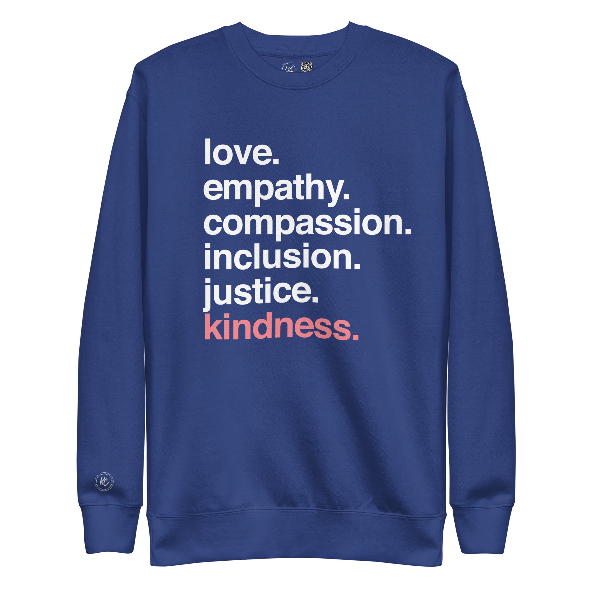 'Kindness Is' Crewneck Sweatshirt