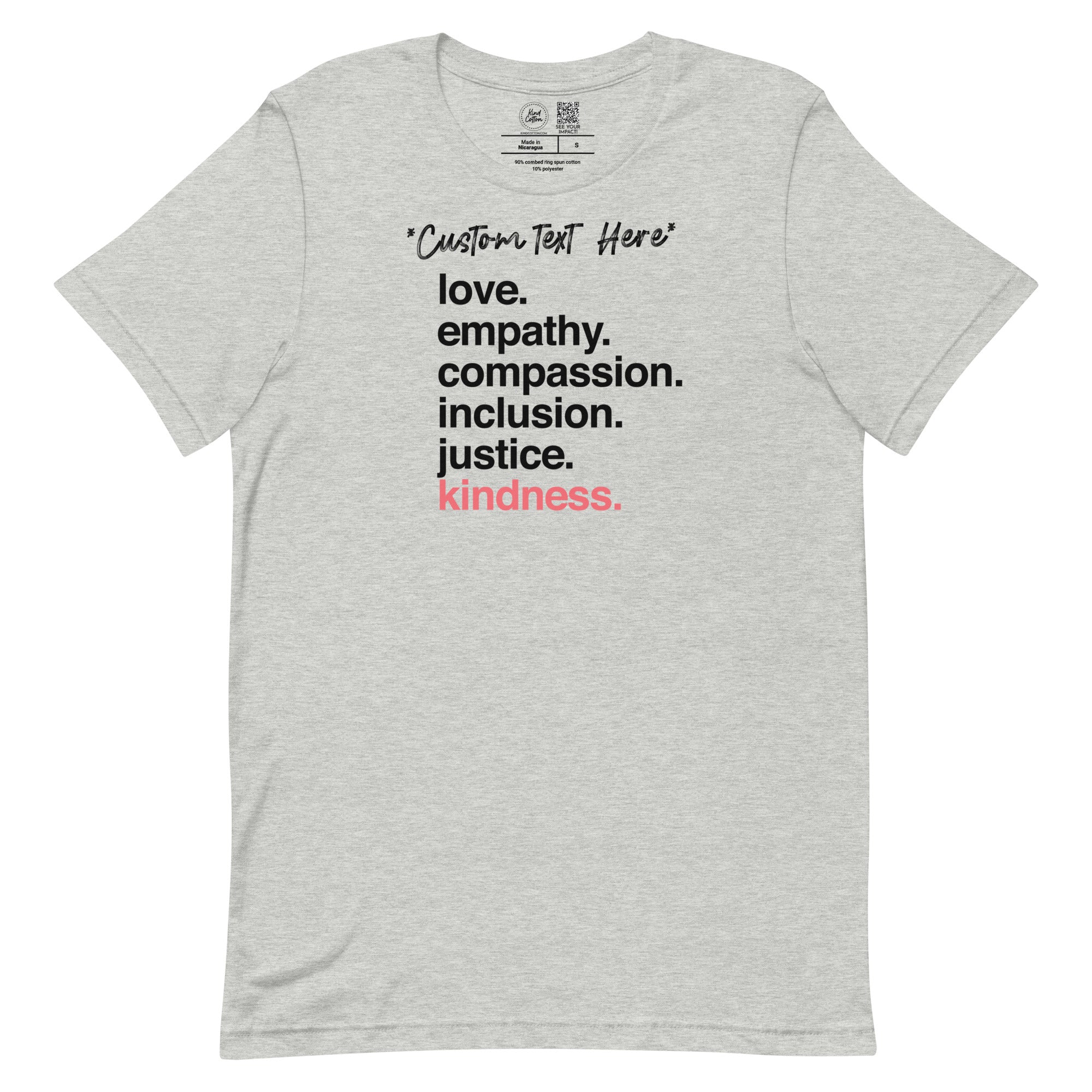 *Customizable* 'Kindness Is' Classic Tee