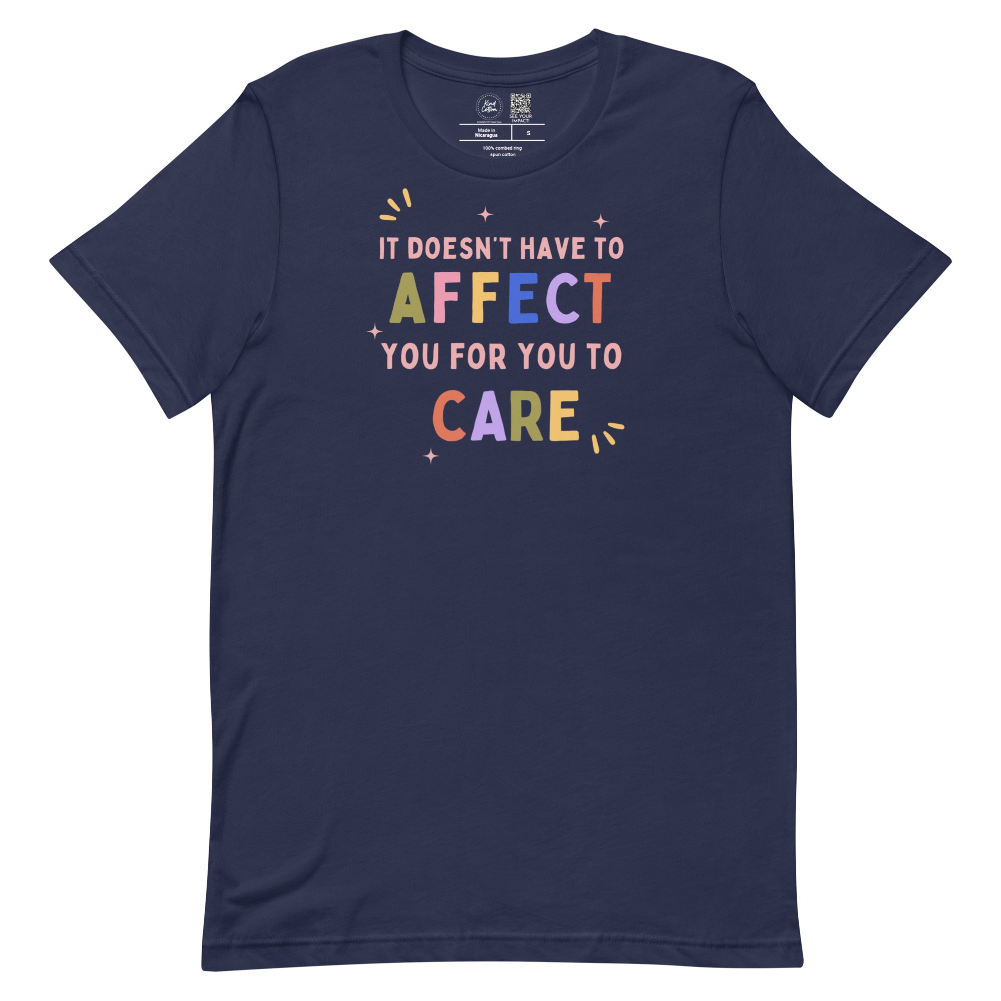 It Doesn't Have to Affect You Classic Tee