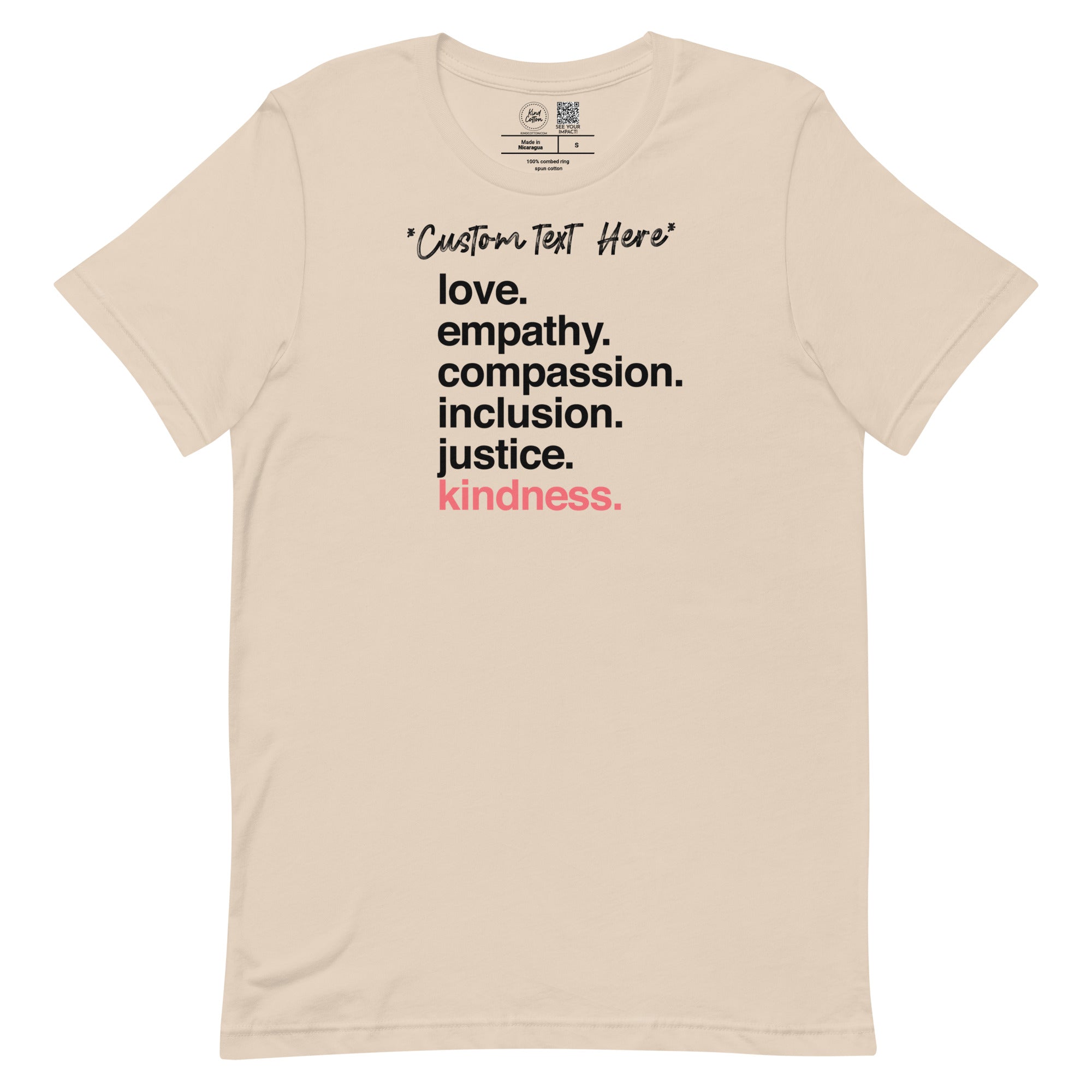 *Customizable* 'Kindness Is' Classic Tee