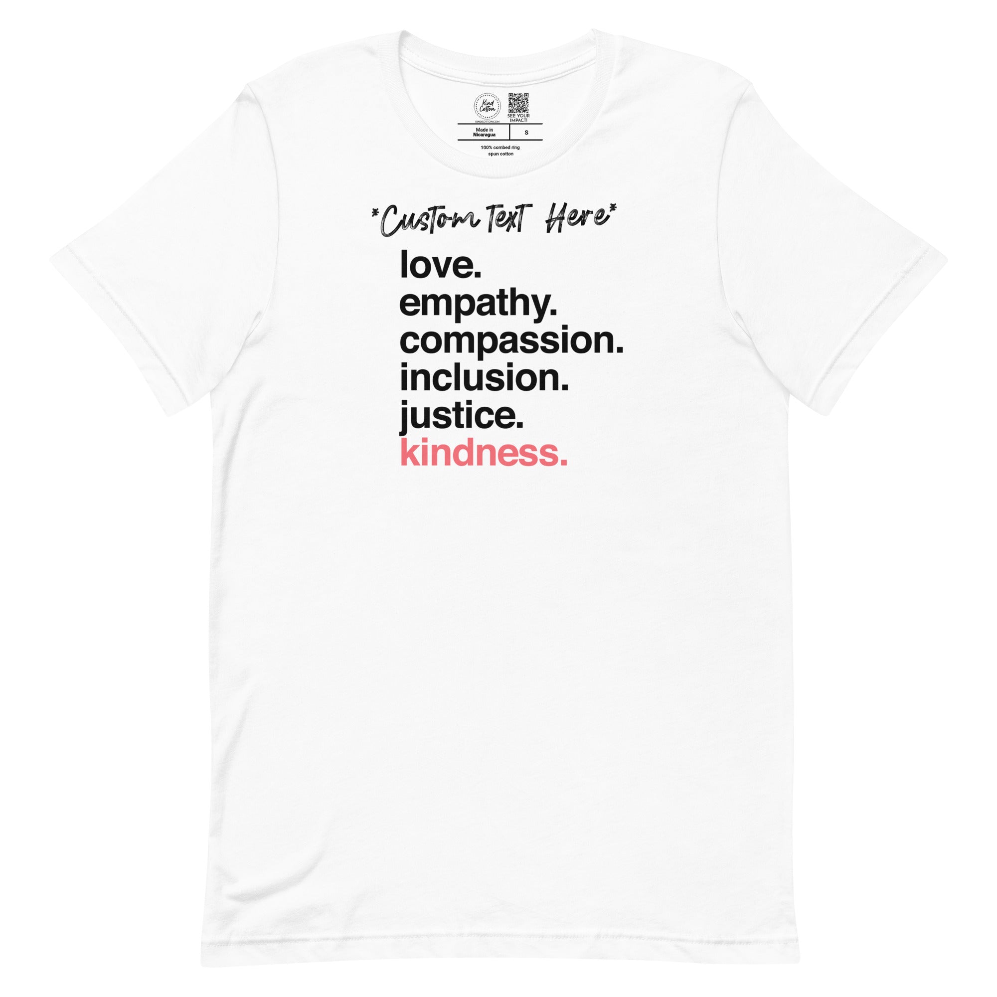*Customizable* 'Kindness Is' Classic Tee