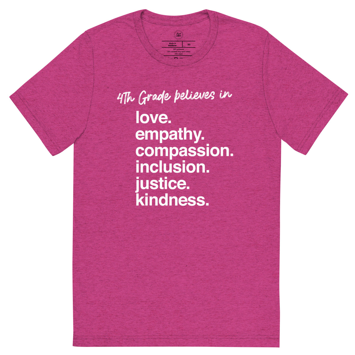 4th Grade &#39;Kindness Is&#39; Classic Tee