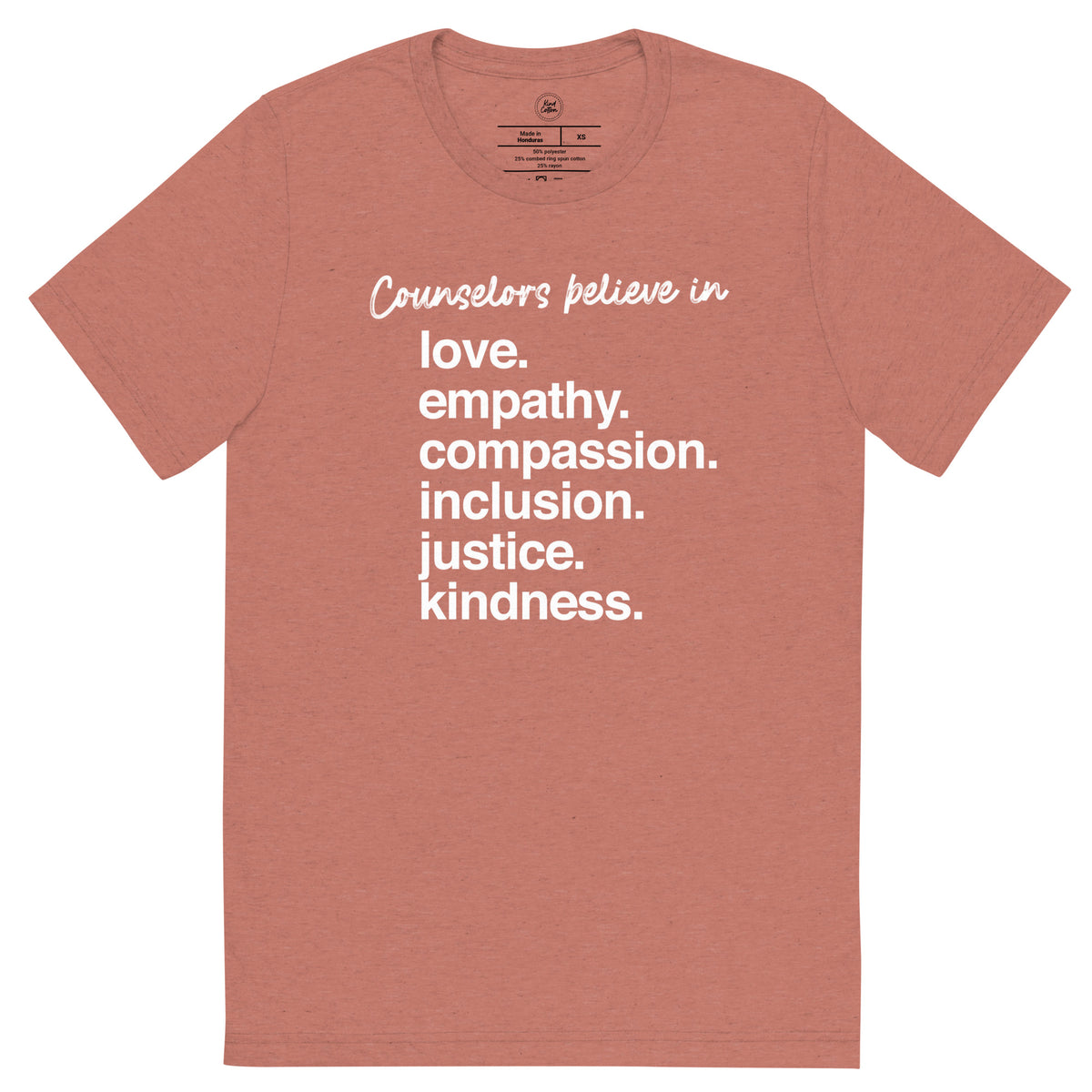Counselors &#39;Kindness Is&#39; Classic Tee