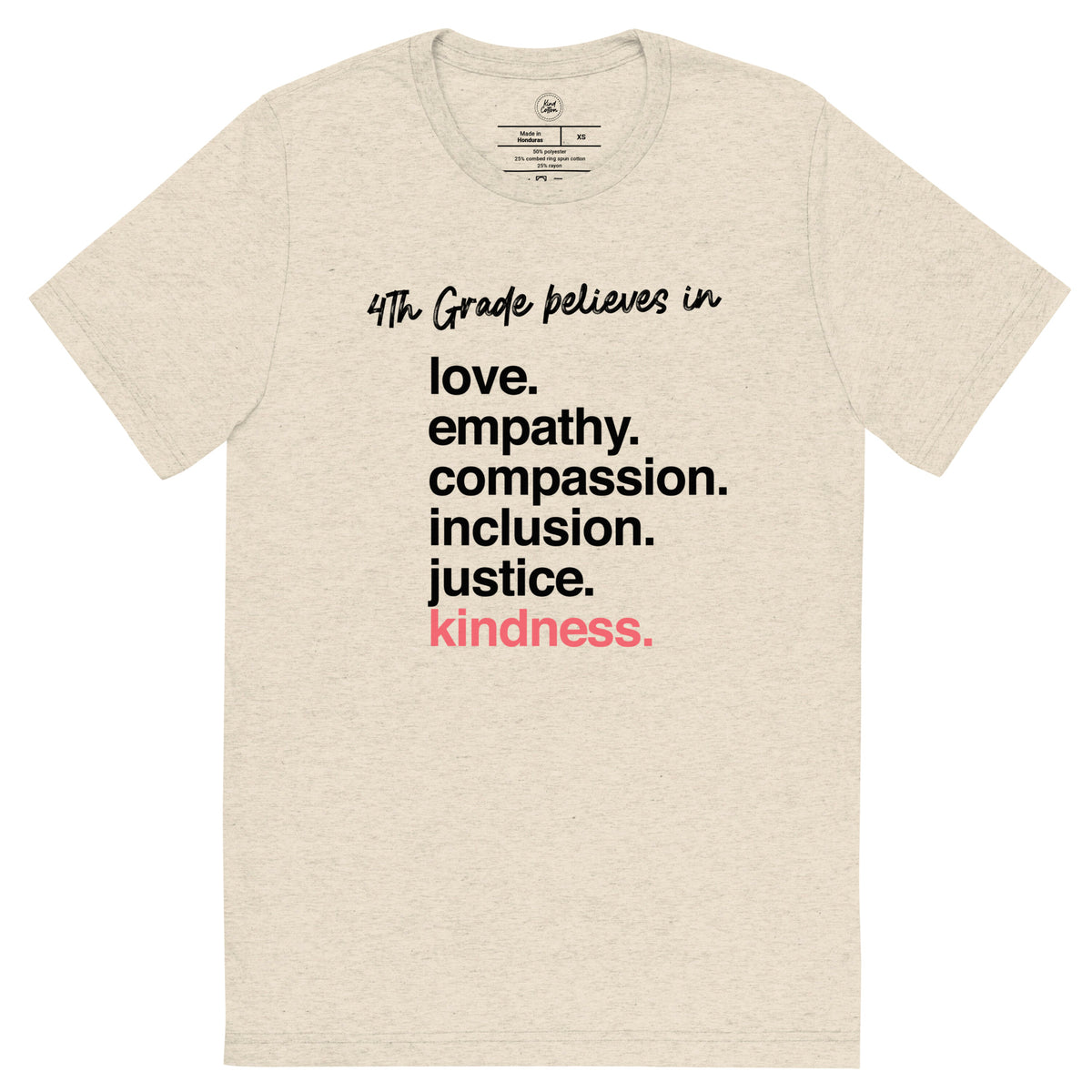 4th Grade &#39;Kindness Is&#39; Classic Tee