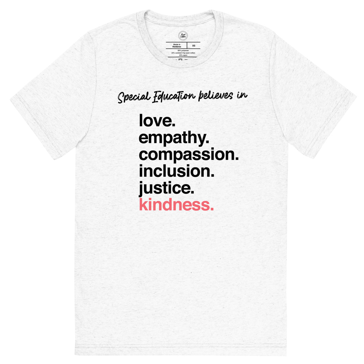 Special Ed &#39;Kindness Is&#39; Classic Tee