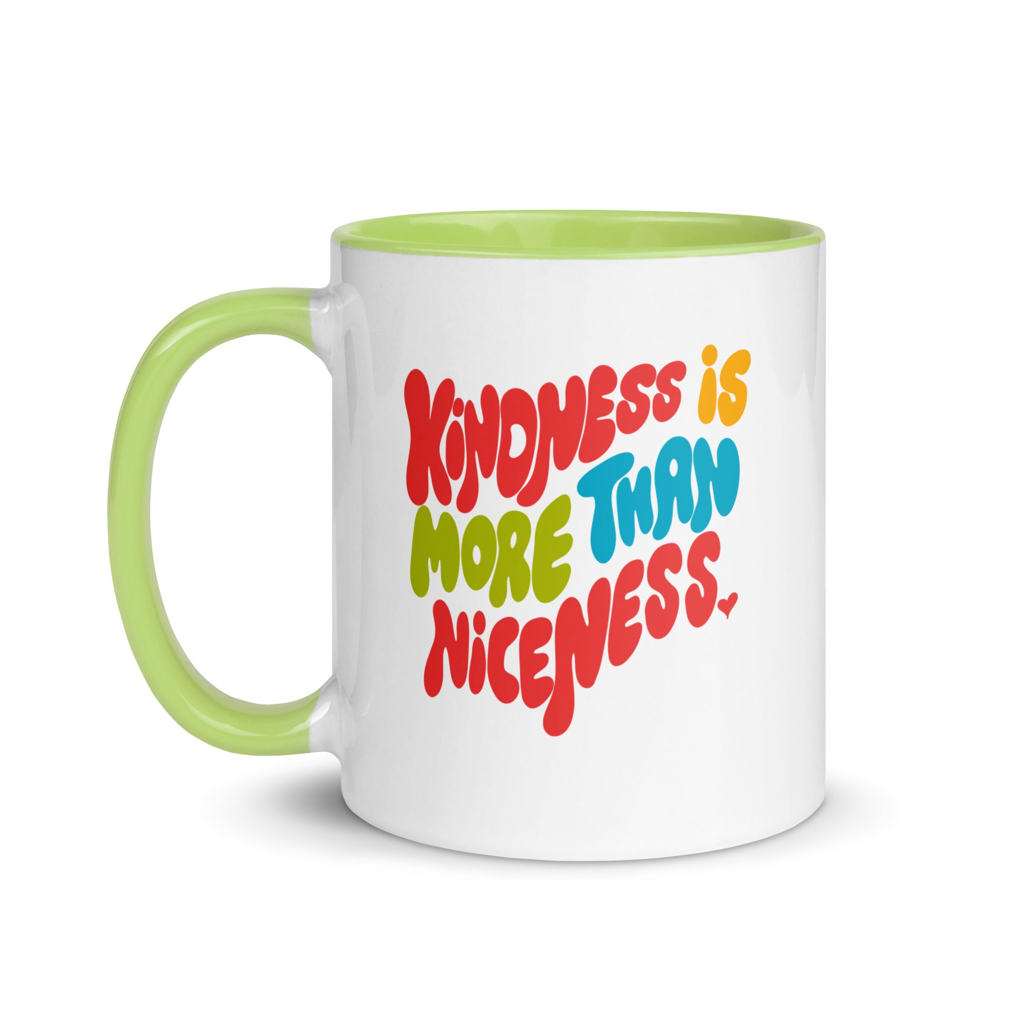 Kindness Is More Than Niceness Mug