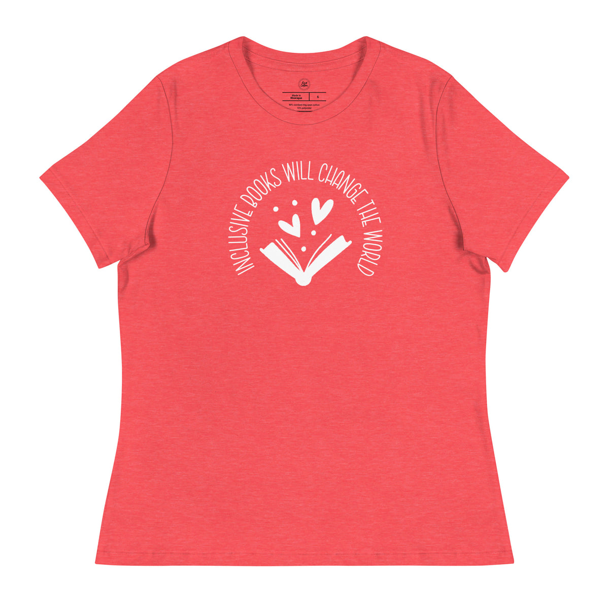 Inclusive Books will Change the World Women&#39;s Tee