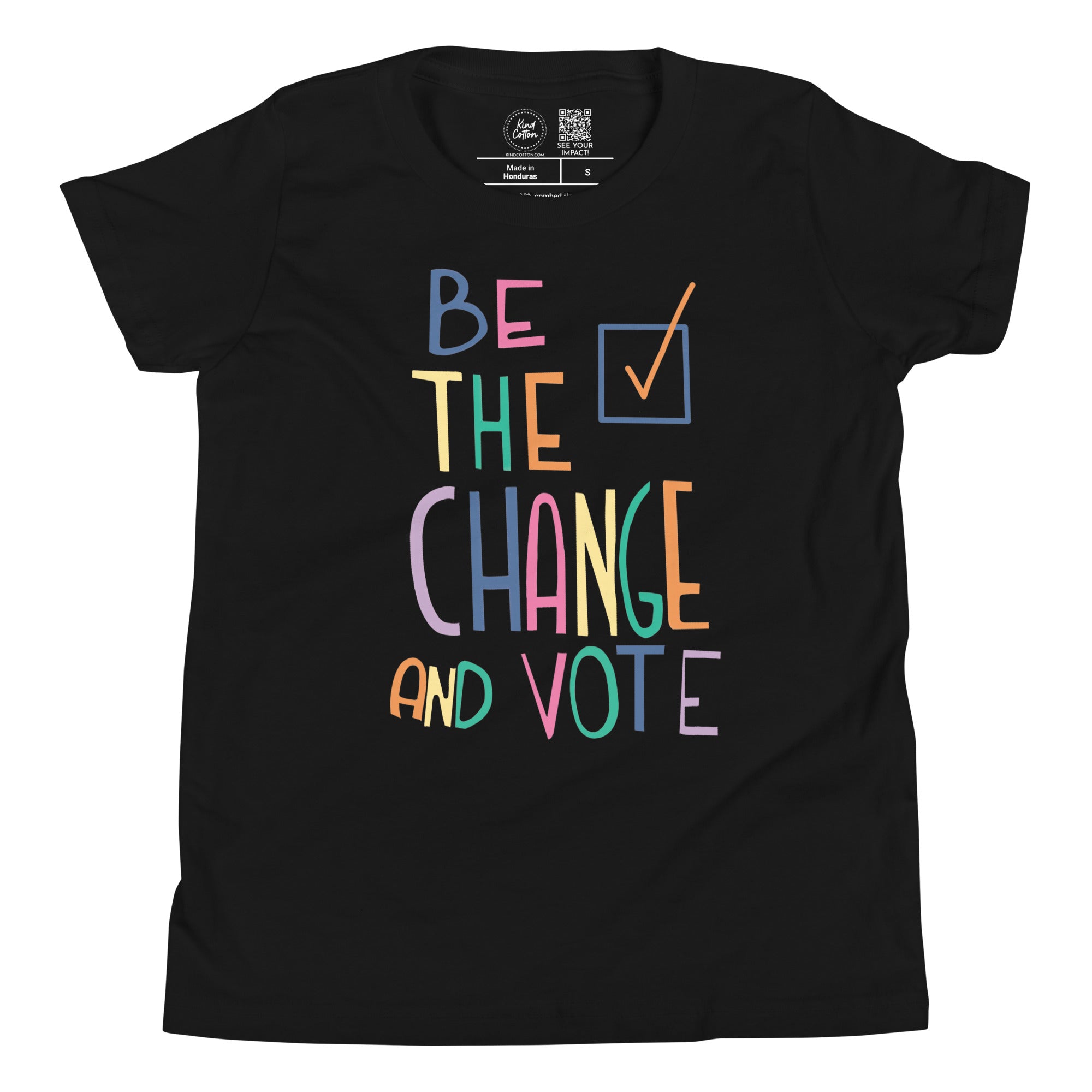 Be the Change and Vote Kids Tee