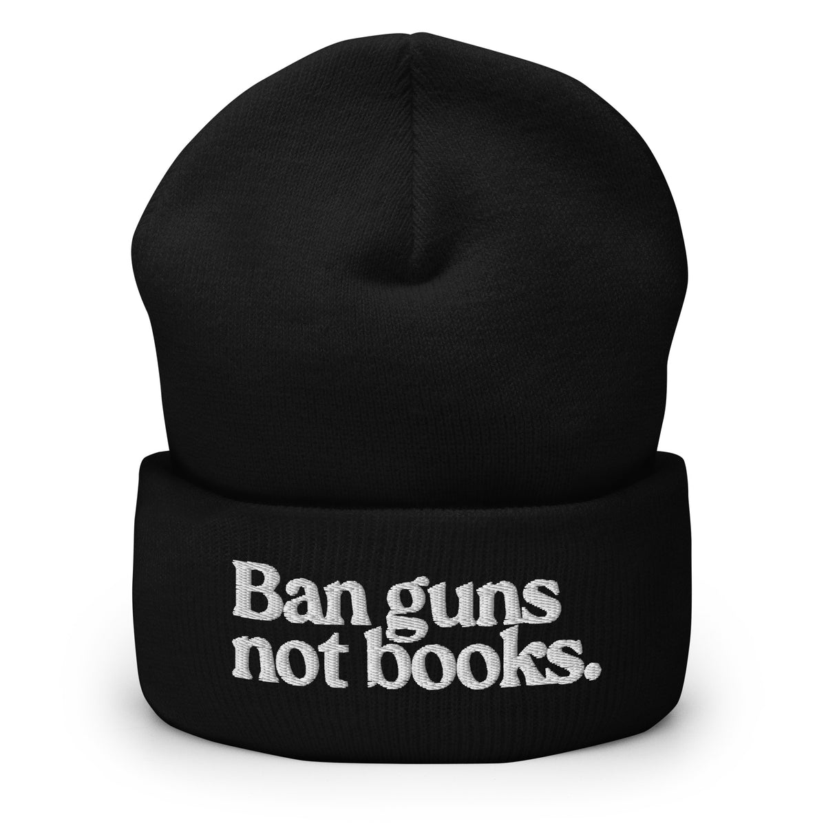Ban Guns Not Books Beanie
