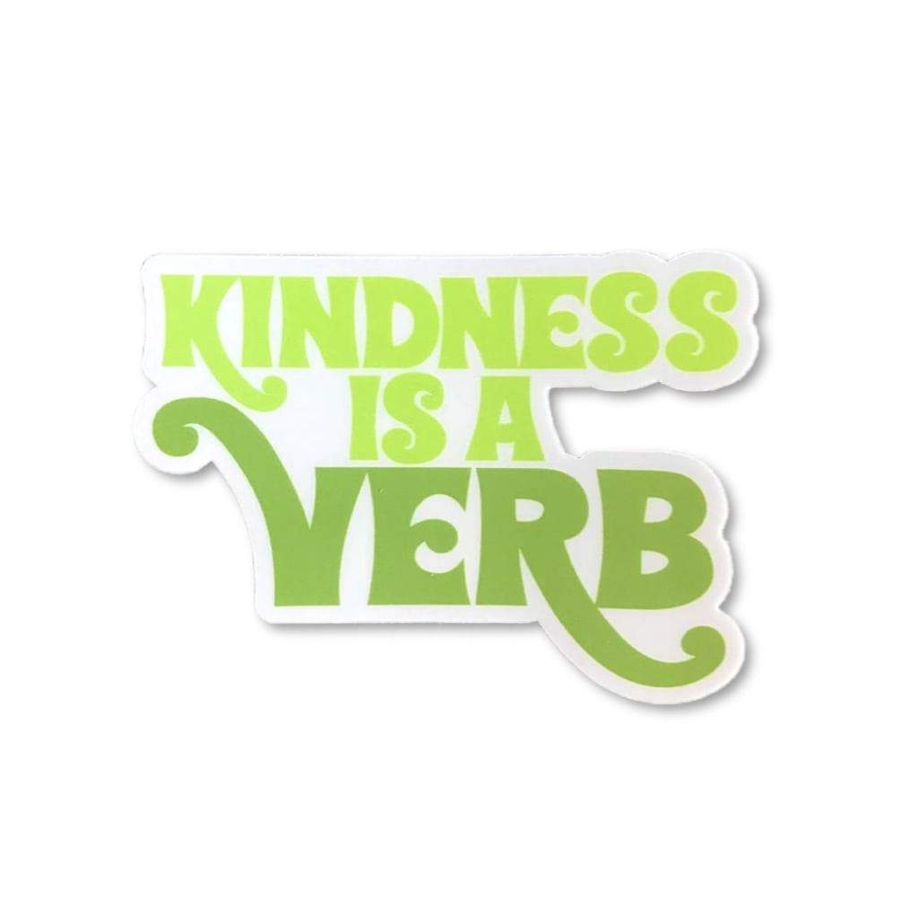 Kindness is a Verb Sticker - Kind Cotton