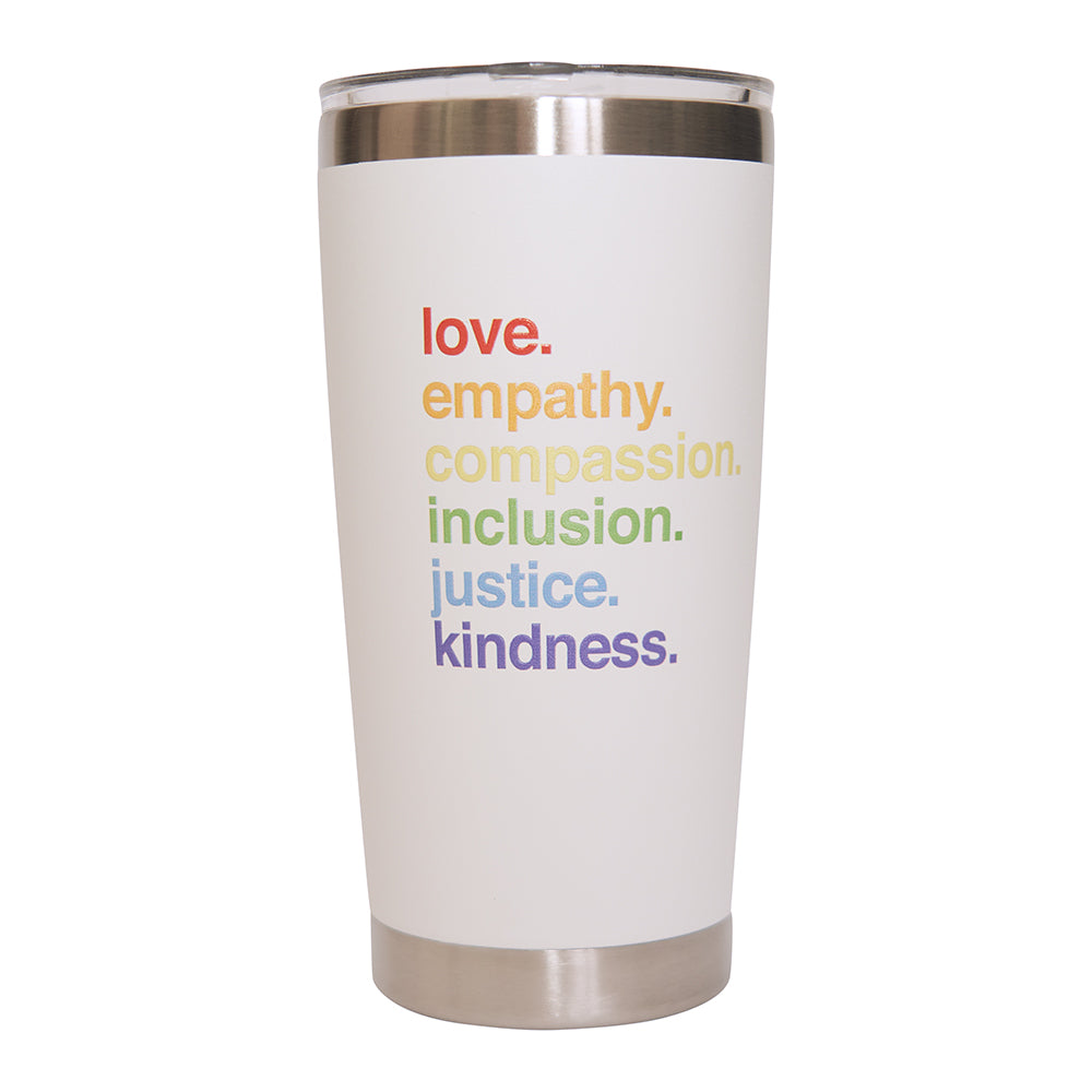 &#39;Kindness Is&#39; Pride Tumbler