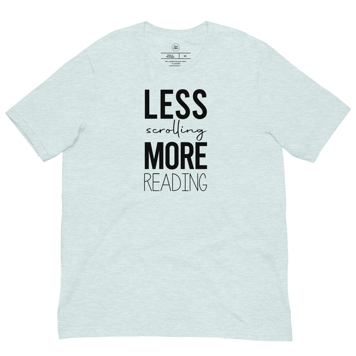Less Scrolling More Reading Classic Tee