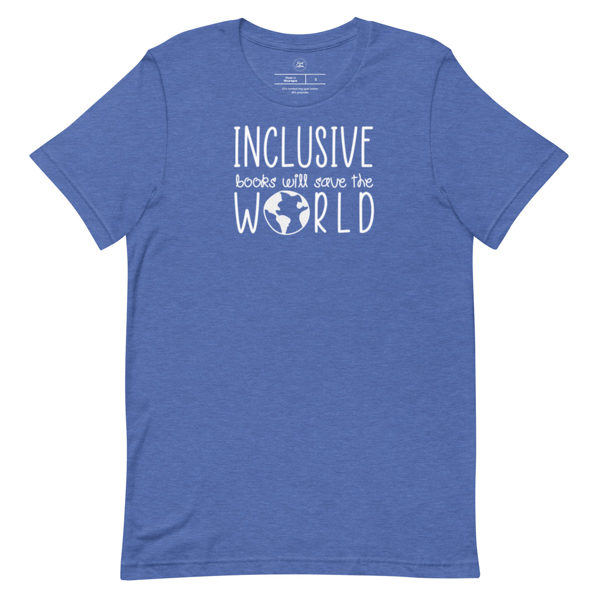 Inclusive Books will Save the World Classic Tee